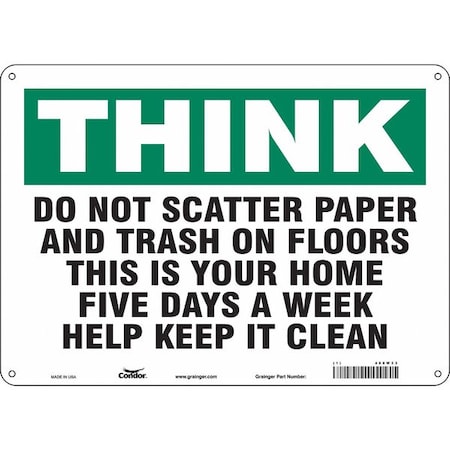 THINK, Do Not Scatter Paper and Trash On Floors, 14 in x 10 in, Rectangle, Aluminum, 468W33 MPN:468W33