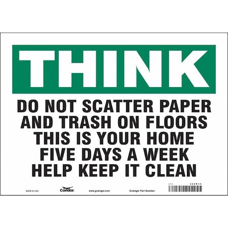 THINK, Do Not Scatter Paper and Trash On Floors, 14 in x 10 in, Horizontal Rectangle, Vinyl, 468W38 MPN:468W38