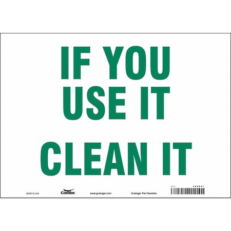 IF YOU USE IT CLEAN IT, 14 in W x 10 in H, Horizontal Rectangle, Aluminum, 468X01 MPN:468X01
