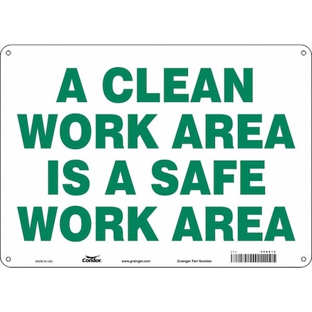 A CLEAN WORK AREA IS A SAFE WORK AREA, 14 in W x 10 in H, Horizontal Rectangle, Polyethylene, 468X16 MPN:468X16