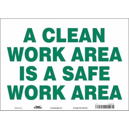 A CLEAN WORK AREA IS A SAFE WORK AREA, 14 in W x 10 in H, Horizontal Rectangle, Vinyl, 468X18 MPN:468X18