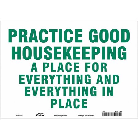 PRACTICE GOOD HOUSEKEEPING A PLACE FOR EVERYTHING AND EVERYTHING IN PLACE, 14 in W x 10 in H, 468X25 MPN:468X25