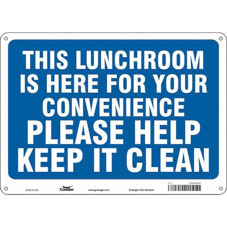 THIS LUNCHROOM IS HERE FOR YOUR CONVENIENCE PLEASE HELP KEEP IT CLEAN, 14 in W x 10 in H, 468X48 MPN:468X48