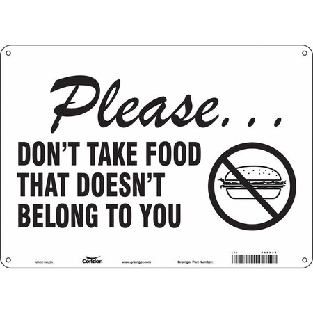 PLEASE. DON'T TAKE FOOD THAT DOESN'T BELONG TO YOU, 14 in W x 10 in H, Polyethylene, 468X54 MPN:468X54