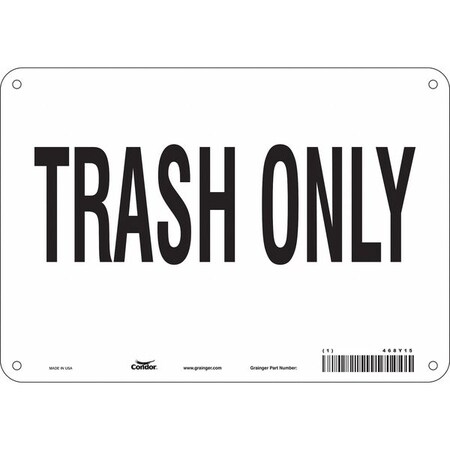 TRASH ONLY, 10 in W x 7 in H, Vertical Rectangle, Aluminum, 468Y15 MPN:468Y15
