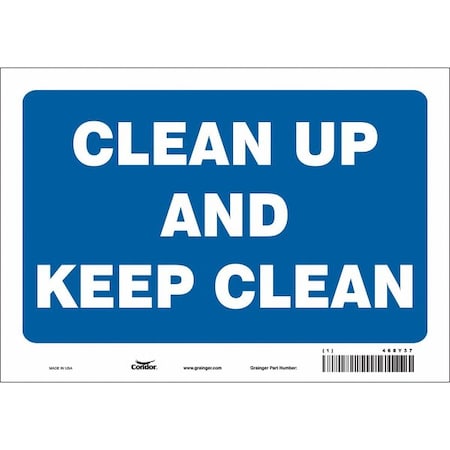 CLEAN UP AND KEEP CLEAN, 10 in W x 7 in H, Vertical Rectangle, Vinyl, 468Y37 MPN:468Y37