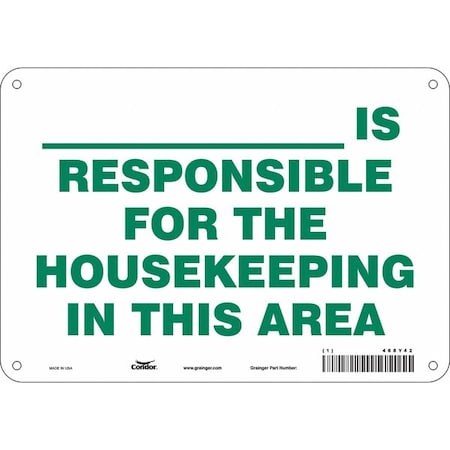 _IS RESPONSIBLE FOR THE HOUSEKEEPING IN THIS AREA, 10 in W x 7 in H, Vertical Rectangle, 468Y42 MPN:468Y42