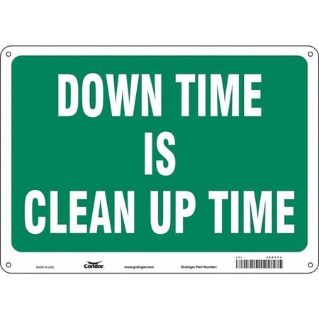 DOWN TIME IS CLEAN UP TIME, 14 in W x 10 in H, Horizontal Rectangle, Aluminum, 468Y54 MPN:468Y54