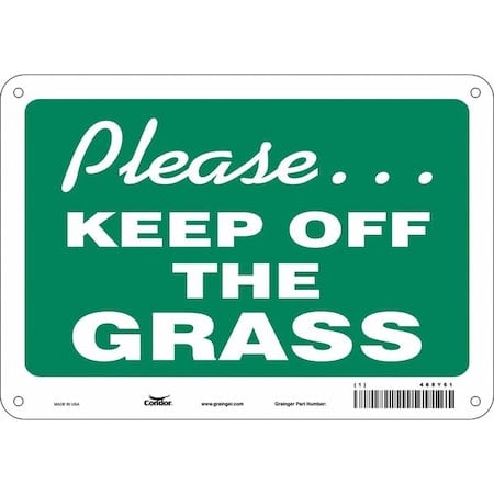 PLEASE. KEEP OFF THE GRASS, 10 in W x 7 in H, Vertical Rectangle, Polyethylene, 468Y61 MPN:468Y61