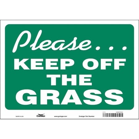 PLEASE. KEEP OFF THE GRASS, 14 in W x 10 in H, Horizontal Rectangle, Vinyl, 468Y64 MPN:468Y64