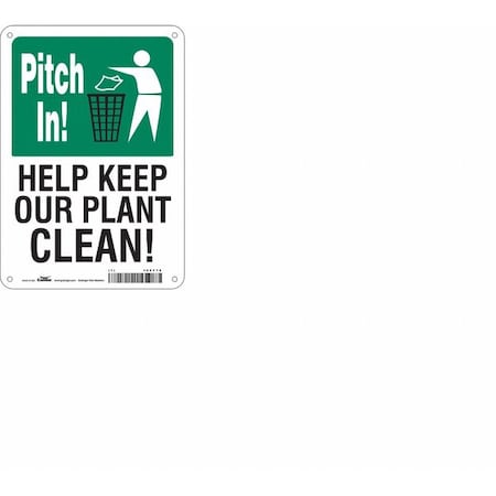HELP KEEP OUR PLANT CLEAN!, 7 in W x 10 in H, Horizontal Rectangle, Aluminum, 468Y78 MPN:468Y78