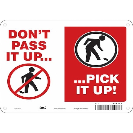 DON'T PASS IT UP. PICK IT UP!, 10 in W x 7 in H, Vertical Rectangle, Polyethylene, 468Z06 MPN:468Z06