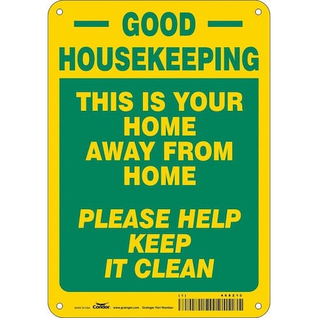 THIS IS YOUR HOME AWAY FROM HOME PLEASE KEEP IT CLEAN, 7 in W x 10 in H, Aluminum, 468Z10 MPN:468Z10