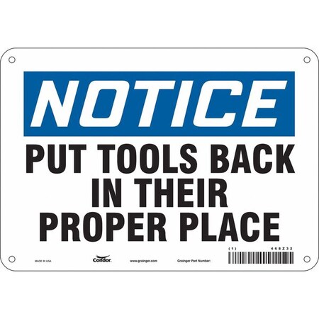 Notice, PUT TOOLS BACK IN THEIR PROPER PLACE, 10 in W x 7 in H, Rectangle, Polyethylene, 468Z32 MPN:468Z32