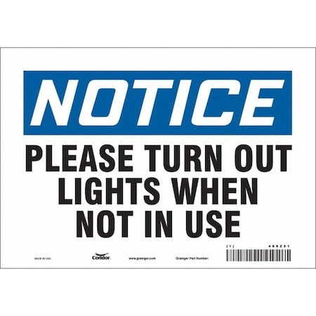 Notice, PLEASE TURN OUT LIGHTS WHEN NOT IN USE, 10 in W x 7 in H, Vertical Rectangle, Vinyl, 468Z61 MPN:468Z61