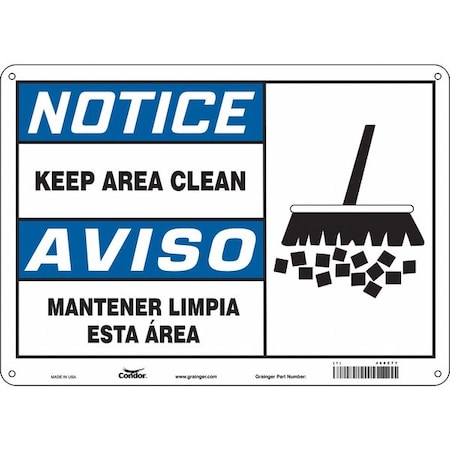 Notice, KEEP AREA CLEAN/MANTENER LIMPIA ESTA AREA, 14 in W x 10 in H, Horizontal Rectangle, 468Z77 MPN:468Z77
