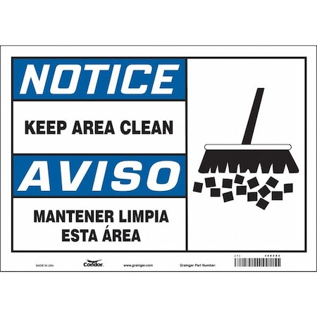 KEEP AREA CLEAN/MANTENER LIMPIA ESTA AREA, 14 in W x 10 in H, Horizontal Rectangle, Vinyl, 468Z82 MPN:468Z82