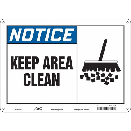 Notice, KEEP AREA CLEAN, 14 in W x 10 in H, Horizontal Rectangle, Aluminum, 468Z84 MPN:468Z84