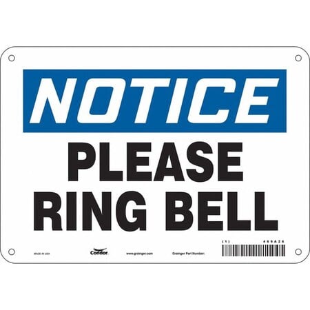Notice, PLEASE RING BELL, 10 in W x 7 in H, Vertical Rectangle, Aluminum, 469A26 MPN:469A26