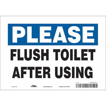 FLUSH TOILET AFTER USING, 10 in W x 7 in H, Vertical Rectangle, Vinyl, 469A81 MPN:469A81