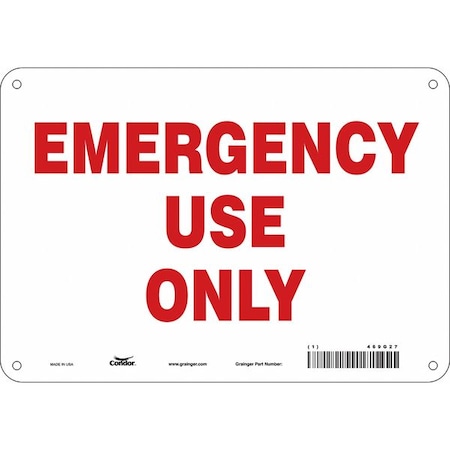 EMERGENCY USE ONLY, 10 in W x 7 in H, Vertical Rectangle, Polyethylene, 469G27 MPN:469G27