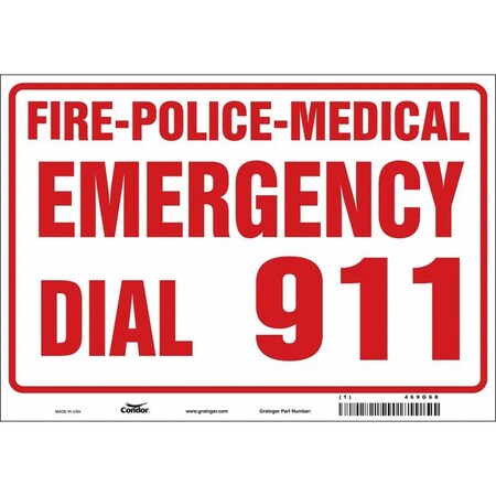 FIRE-POLICE-MEDICAL EMERGENCY DIAL 911, 10 in W x 7 in H, Vertical Rectangle, Glow Vinyl, 469G68 MPN:469G68