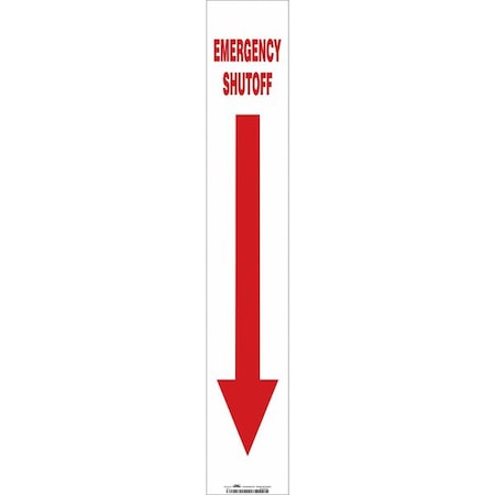 EMERGENCY SHUTOFF, Vinyl, 24 in x 4 in, Adhesive MPN:469H70