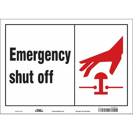 EMERGENCY SHUT OFF, 14 in W x 10 in H, Horizontal Rectangle, Vinyl, 469H91 MPN:469H91