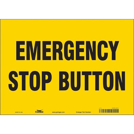 EMERGENCY STOP BUTTON, 14 in W x 10 in H, Horizontal Rectangle, Vinyl, 469J23 MPN:469J23