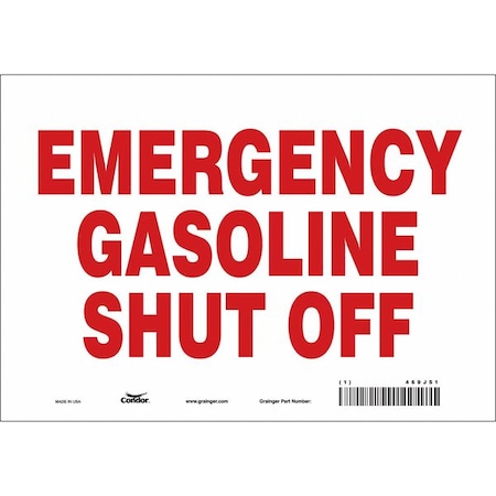 EMERGENCY GASOLINE SHUT OFF, 10 in W x 7 in H, Vertical Rectangle, Vinyl, 469J51 MPN:469J51