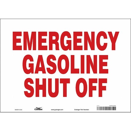 EMERGENCY GASOLINE SHUT OFF, 14 in W x 10 in H, Horizontal Rectangle, Vinyl, 469J52 MPN:469J52