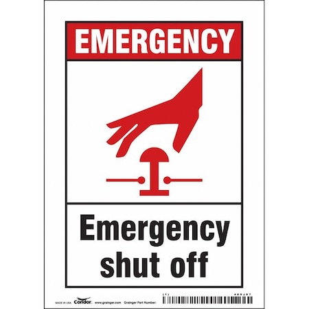 EMERGENCY SHUT OFF, 5 in W x 7 in H, Vertical Rectangle, Vinyl, 469J97 MPN:469J97