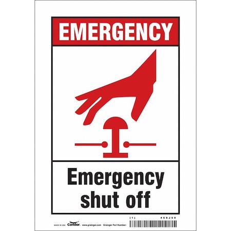 EMERGENCY SHUT OFF, 7 in W x 10 in H, Horizontal Rectangle, Vinyl, 469J98 MPN:469J98