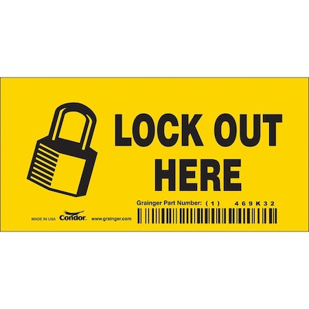 Safety Sign, 2 1/4 in Height, 4 1/2 in Width, Vinyl, Horizontal Rectangle, English MPN:469K32
