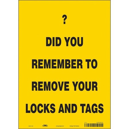 Safety Sign, 14 in Height, 10 in Width, Vinyl, Vertical Rectangle, English, 469K52 MPN:469K52