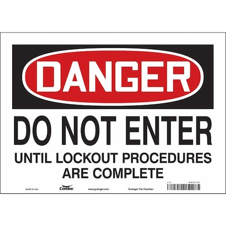 Safety Sign, 10 in Height, 14 in Width, Vinyl, Horizontal Rectangle, English, 469L35 MPN:469L35