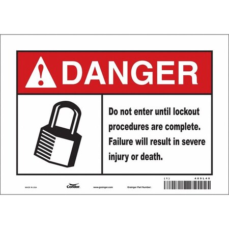 Safety Sign, 7 in Height, 10 in Width, Vinyl, Vertical Rectangle, English, 469L40 MPN:469L40