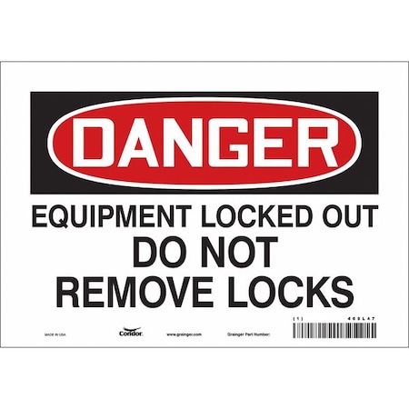 Safety Sign, 7 in Height, 10 in Width, Vinyl, Vertical Rectangle, English, 469L47 MPN:469L47