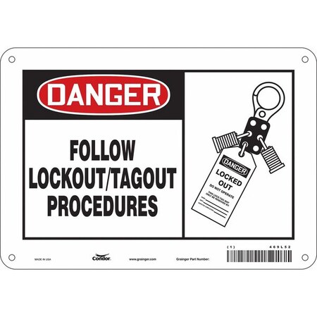 Safety Sign, 7 in Height, 10 in Width, Polyethylene, Vertical Rectangle, English, 469L52 MPN:469L52