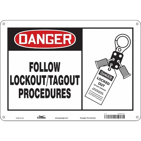 Safety Sign, 10 in Height, 14 in Width, Polyethylene, Horizontal Rectangle, English, 469L53 MPN:469L53