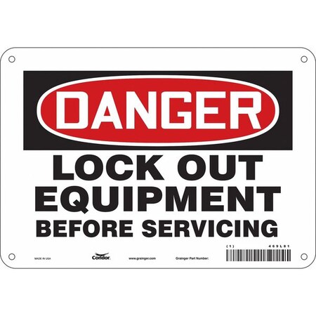 Safety Sign, 7 in Height, 10 in Width, Aluminum, Vertical Rectangle, English, 469L81 MPN:469L81