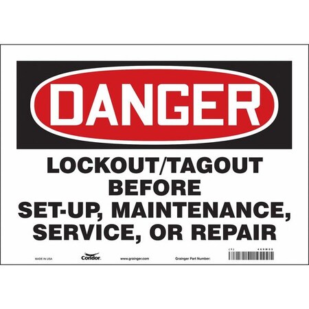 Safety Sign, 10 in Height, 14 in Width, Vinyl, Horizontal Rectangle, English, 469M05 MPN:469M05