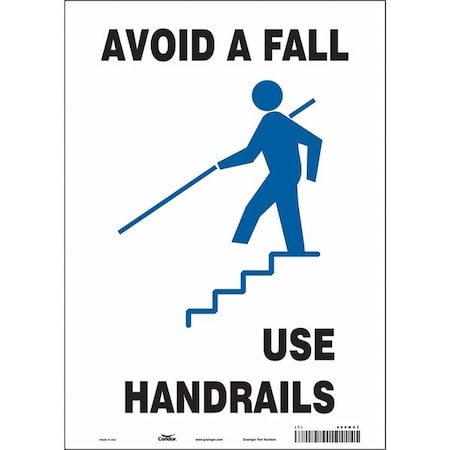 Safety Sign, 14 in Height, 10 in Width, Vinyl, Vertical Rectangle, English, 469M62 MPN:469M62