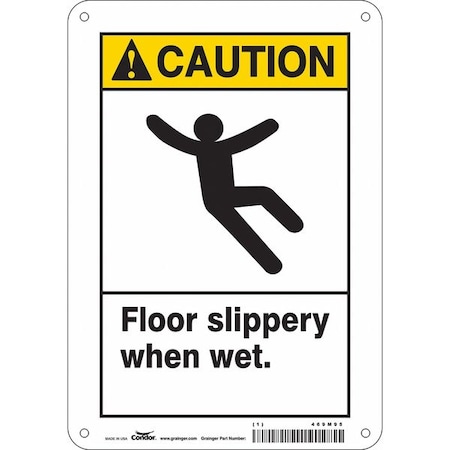 Safety Sign, 10 in Height, 7 in Width, Polyethylene, Horizontal Rectangle, English, 469M95 MPN:469M95