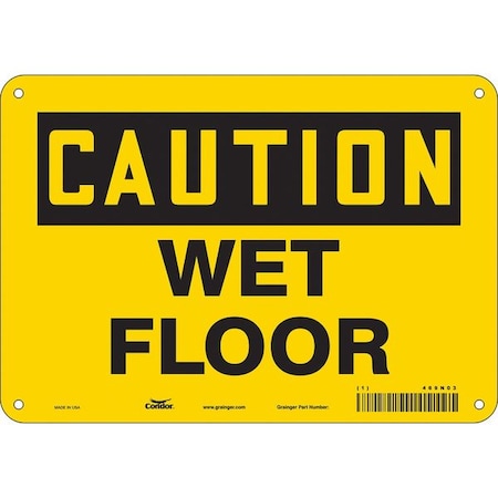 Safety Sign, 7 in Height, 10 in Width, Polyethylene, Vertical Rectangle, English, 469N03 MPN:469N03