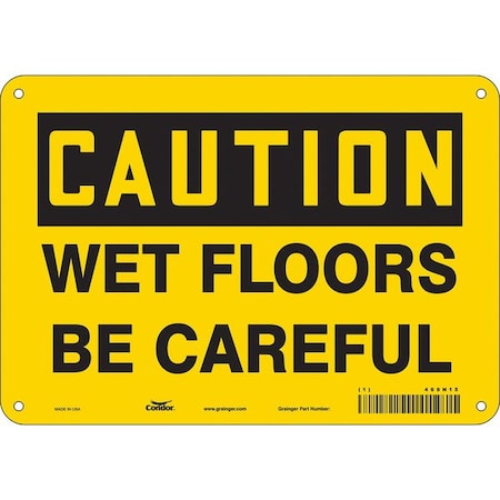 Safety Sign, 7 in Height, 10 in Width, Polyethylene, Vertical Rectangle, English, 469N15 MPN:469N15