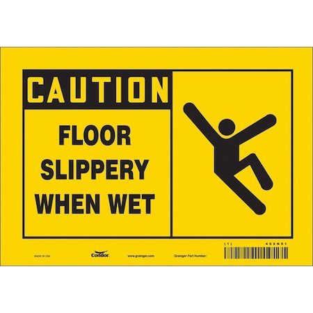 Safety Sign, 7 in Height, 10 in Width, Vinyl, Vertical Rectangle, English, 469N51 MPN:469N51