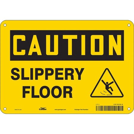 Safety Sign, 7 in Height, 10 in Width, Polyethylene, Vertical Rectangle, English, 469N84 MPN:469N84