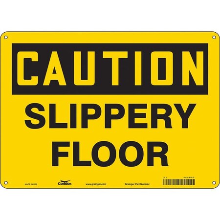 Safety Sign, 10 in Height, 14 in Width, Polyethylene, Horizontal Rectangle, English, 469N93 MPN:469N93
