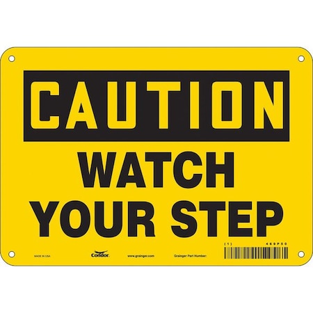 Safety Sign, 7 in Height, 10 in Width, Polyethylene, Vertical Rectangle, English, 469P50 MPN:469P50